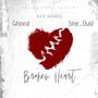 Broken Heart (feat. Ghoxst & Star_Dust)