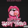 Sweet Thang (Explicit)