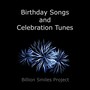 Birthday Songs and Celebration Tunes