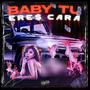 Baby tu eres cara (feat. Sostre & Nephtaly) [Explicit]