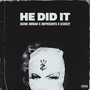 He Did It (Explicit)