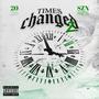 TIMES CHANGED 2 (Explicit)