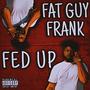 Fed Up (Explicit)