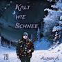 Kalt wie Schnee (Explicit)