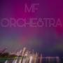 MF ORCHESTRA (Explicit)