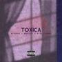 Tóxica (Explicit)