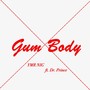 Gum Body