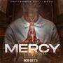 MERCY (feat. BOB GEEZY) [Radio Edit]