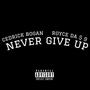 Never Give Up (feat. Royce Da 5'9