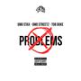 No Problems (feat. GMO Streetz & TOB Duke) [Explicit]