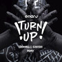 Turn Up (Jackwell & Szecsei remix)