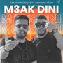 M3AK DINI (feat. zakaria morales)