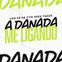 UMA PÁ DE FITA PRA FAZER, A DANADA ME LIGANDO