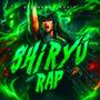 Shiryu de Dragón (El Rugido de Rozan) [Explicit]