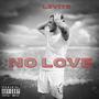 No Love (Explicit)