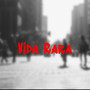 Vida Rara (Explicit)