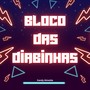 Bloco das Diabinhas (Explicit)