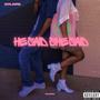 He Said, She Said (Explicit)