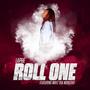 Roll One (feat. Mayz Tha Monstar) [Explicit]