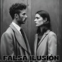 Falsa Ilusión