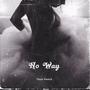 No way (Explicit)