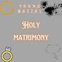 Holy Matrimony