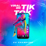 Viral En Tik Tok