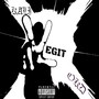 2Legit (Explicit)