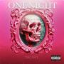 One Night (Explicit)