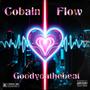 Cobain Flow (Explicit)