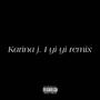 I yi yi (remix) [Explicit]