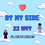 By My Side (Explicit)