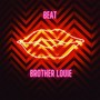 Beat Brother Louie (Explicit)