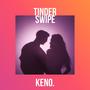 Tinder Swipe (feat. J2Beatz)