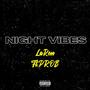 NIGHT VIBES (feat. PROB)