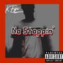 No Stoppin' (Explicit)