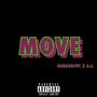 Move (feat. A.I.) [Explicit]