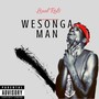 Wesonga Man (Explicit)