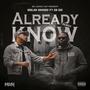 Already Know (feat. Co-Ice) [Remix] [Explicit]