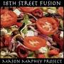 18th Street Fusion