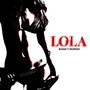 Lola (Remix)