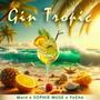 GIN TROPIC (feat. More)