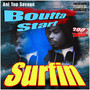 Boutta Start Surfin (Explicit)