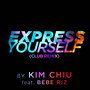 Express Yourself (Club Remix) - Single