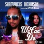 We Can Do (feat. Zack Ball) [Explicit]