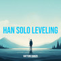 Han Solo Leveling