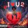 I <3 U 2 (Explicit)