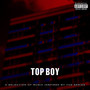 Top Boy (A Selection of Music Inspired by the Series) [Explicit]