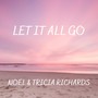 Let It All Go