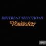 Different Selections (Explicit)